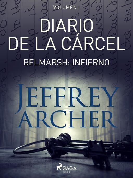 Title details for Diario de la cárcel, volumen I--Belmarsh by Jeffrey Archer - Available